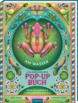 Das unglaubliche Pop-up-Buch – Am Wasser von Ben Hoarre und Jasmine Floyd_arsedition_Buchcover