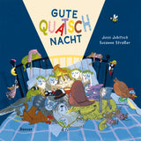 Gute-Quatsch-Nacht von Jussi Jubitsch und Susanne Straßer_Hanser Verlag_Buchcover