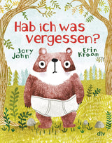 Hab ich was vergessen? von Jory John und Erin Kraan_dtv_Buchcover
