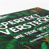 Perfekt versteckt. Wie Tiere sich tarnen von Rachel Williams und Ksenia Bakhareva_Insel Verlag_Detail