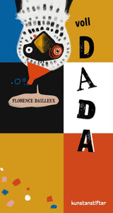 Voll DADA von Florence Dailleux_kunstanstifter Verlag_Buchcover