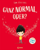 Bilderbuch "Ganz normal, oder?" von Tom Percival_Loewe Verlag_Buchcover
