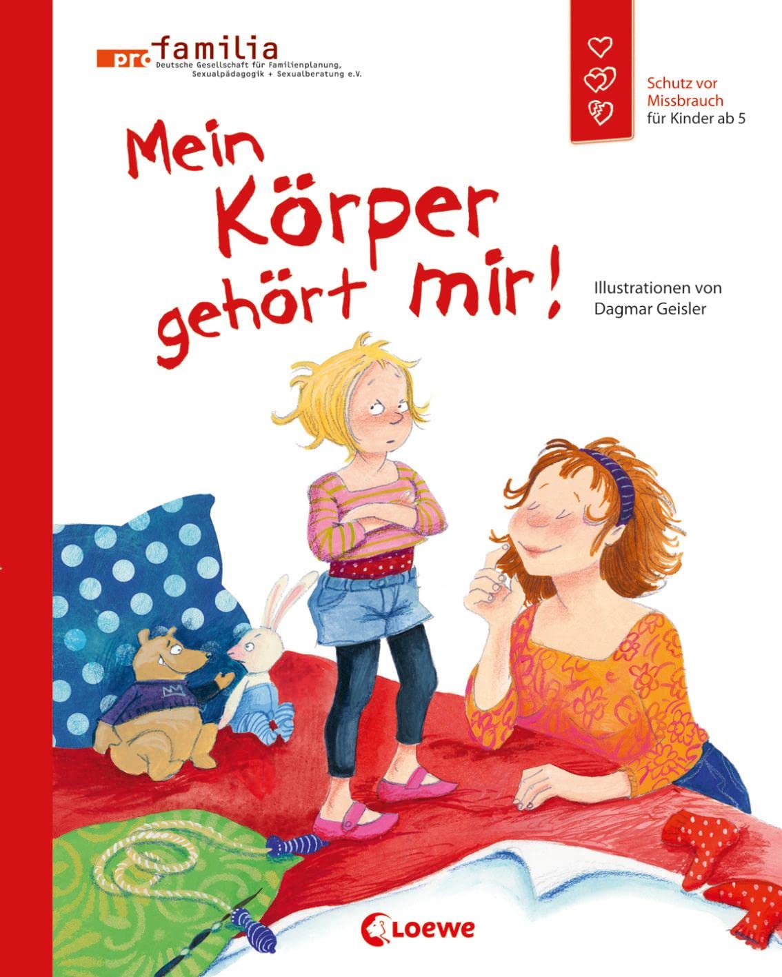 Mein Körper gehört mir! Kindersachbuch Mein Körper gehört mir! Kindersachbuch