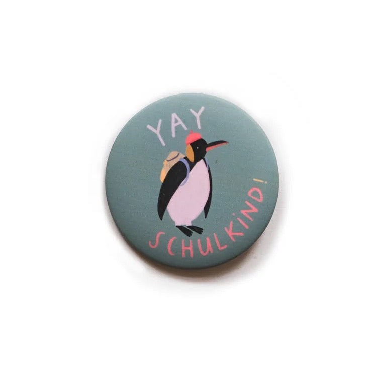 Button zur Einschulung_Yay Schulkind_von Gretas Schwester