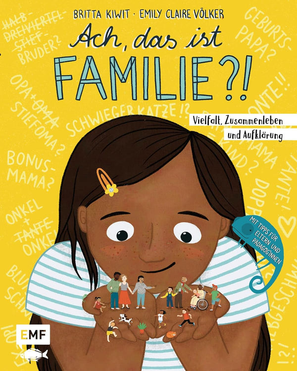 Ach, das ist Familie?! von Britta Kiwit und Emily Claire Völker_EMF Verlag_Buchcover