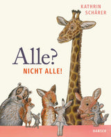 Alle? Nicht alle! von Kathrin Schärer_Hanser Verlag_Buchcover