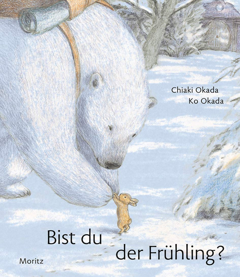 Bist du der Frühling? von Chiaki und Ko Okada_Moritz Verlag_Buchcover