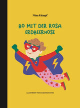 Bo mit der rosa Erdbeerhose von Nina Kämpf und Simone Ruths_Nina Kämpf Verlag_Buchcover
