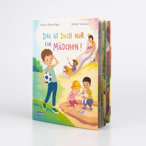 Bilderbuch "Das ist doch nur für Mädchen" von Madlen Ottenschläger und Jennifer Coulmann_Carlsen Verlag_Buch stehend