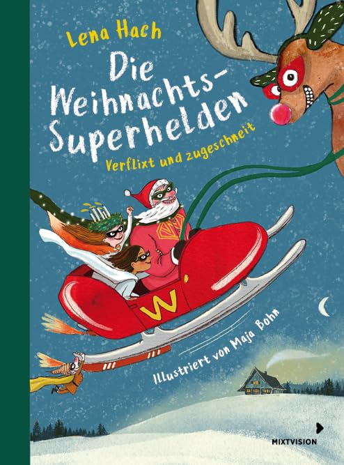 Die Weihnachtssuperhelden. Verflixt und zugeschneit von Lena Hach_mixtvision_Buchcover