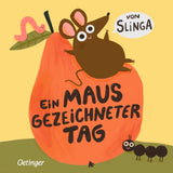 Ein mausgezeichneter Tag von Slinga_Oetinger_Buchcover