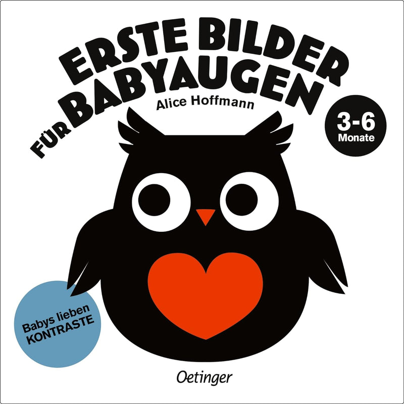 Erste Bilder für Babyaugen. 3-6 Monate von Alice Hoffmann_Babys lieben Kontraste_Oetinger Verlag_Buchcover