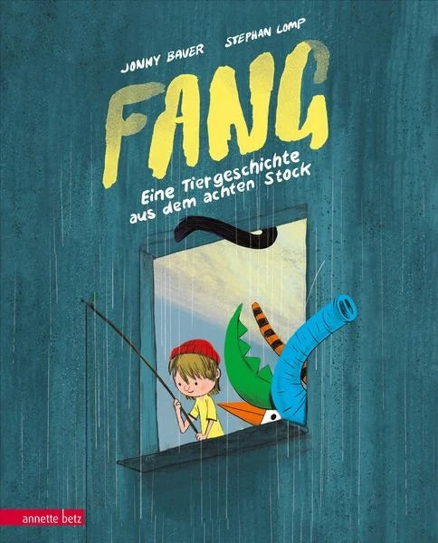 FANG - Eine Tiergeschichte aus dem achten Stock von Jonny Bauer und Stephan Lomp_annette betz Verlag_Buchcover