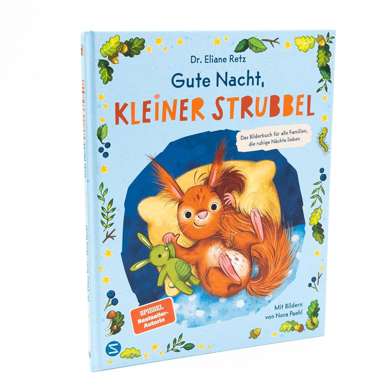 Gute Nacht, kleiner Strubbel − Das Bilderbuch für alle Familien, die ruhige Nächte lieben von Dr. Eliane Retz und Nora Paehl_Schneiderbuch_Buchcover