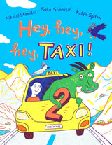 Hey, hey, hey, Taxi! von Saša Stanišić, Nikolai Stanišić und Katja Spitzer_Mairisch Verlag_Buchcover