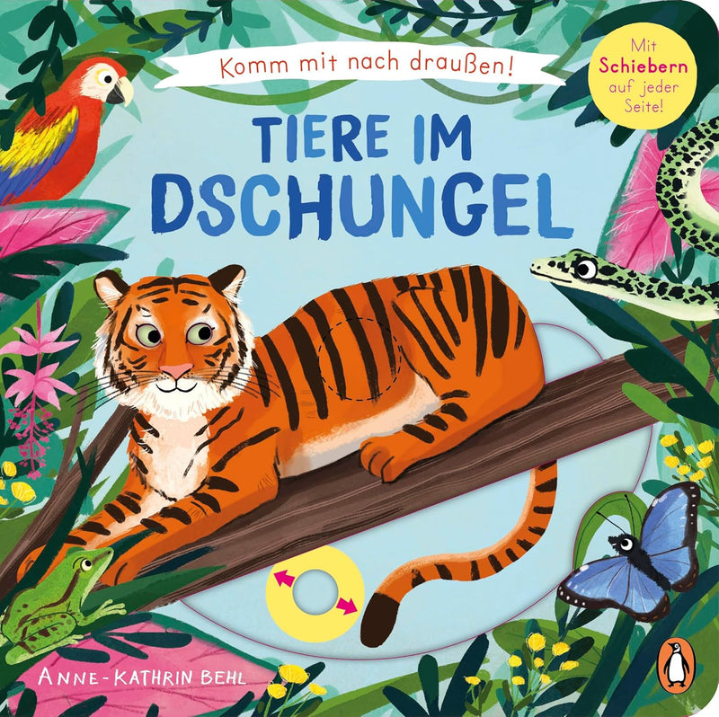 Komm mit nach draußen! - Tiere im Dschungel von Anne-Kathrin Behl_Penguin Verlag_Buchcover