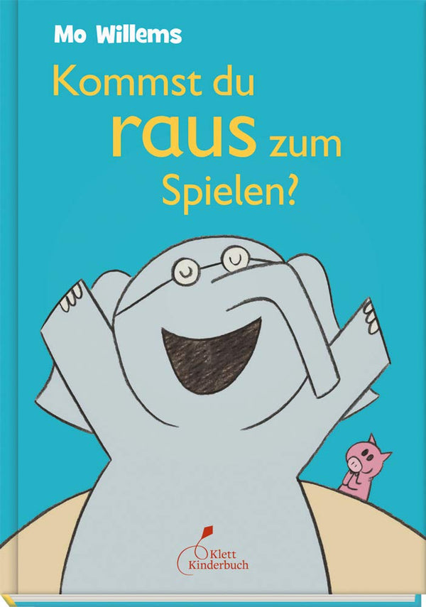 Kommst du raus zum Spielen? von Mo Willems_Klett Kinderbuch_Buchcover