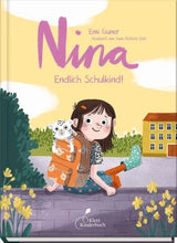 Nina - Endlich Schulkind! von Emi Guner_Klett Kinderbuch Verlag_Buchcover