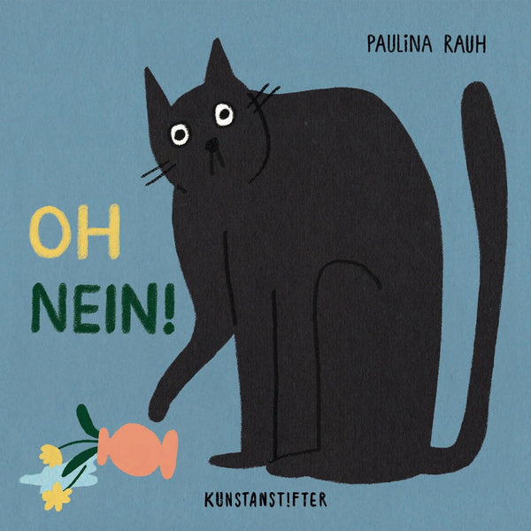 Oh nein! von Paulina rauh_Kunstanstifter_Buchcover