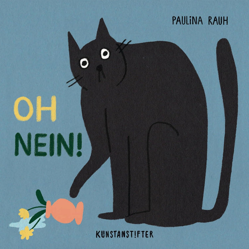 Oh nein! von Paulina rauh_Kunstanstifter_Buchcover