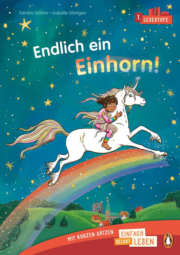 Penguin Junior_Einfach selbst lesen_Endlich ein Einhorn! (Lesestufe 1) von Sandra Grimm und Isabell Göntgen_Penguin Junior_Buchcover