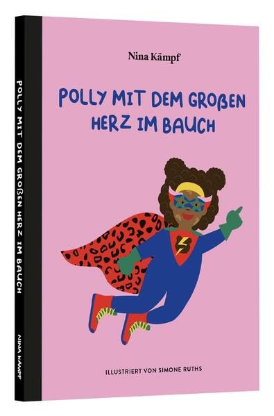 Polly mit dem großen Herz im Bauch von Nina Kämpf und Simone Ruths_Nina Kämpf Verlag_Buchcover
