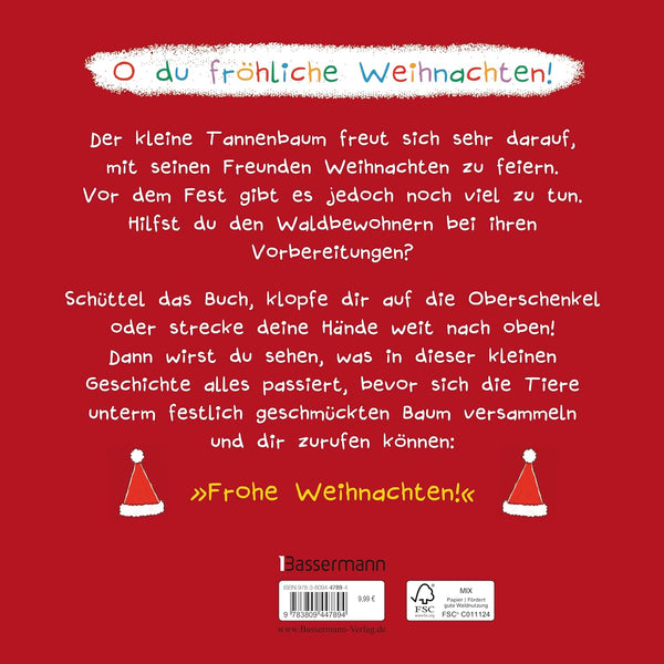 Schüttel den Weihnachtsbaum. Ein Weihnachts-Mitmachbuch zum Schütteln, Schaukeln, Pusten, Klopfen und sehen, was dann passiert. Von 2 bis 4 Jahren von Nico Sternbaum_Bassermann Verlag_Rückseite