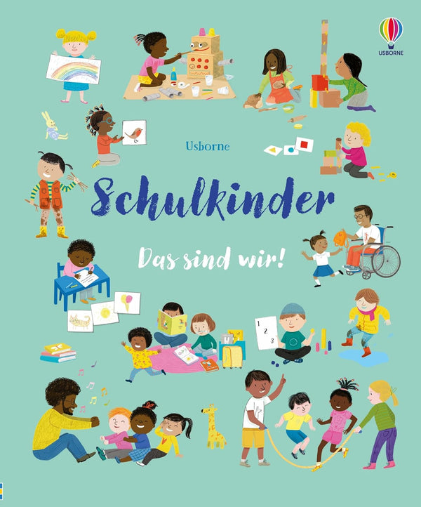 Schulkinder. Das sind wir! von Felicity Brooks_Usborne Verlag_Buchcover
