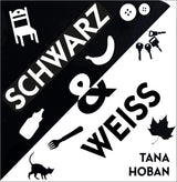 Schwarz & Weiß von Tana Hoban_Moritz Verlag_Buchcover