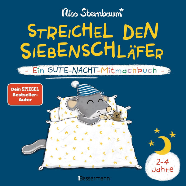 Streichel den Siebenschläfer von Nico Sternbaum_Ein Gute-Nacht-Mitmachbuch_Bassermann Verlag_Buchcover