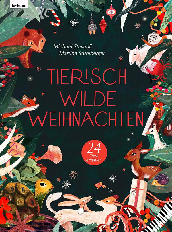 Tierisch wilde Weihnachten – 24 Tiere erzählen von Michael Stavaric und Martina Stuhlberger_leykam Verlag_Buchcover