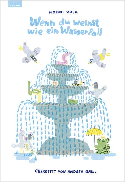 Wenn du weinst wie ein Wasserfall von Noemi Vola_leykam Verlag_Buchcover