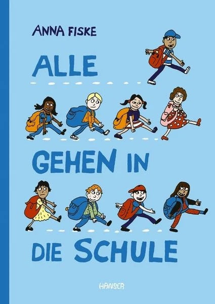 Buch Alle gehen in die Schule von Anna Fiske_Hanser Verlag_Buchcover