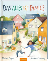 Buch das alles ist Familie von Michael Engler und Julianna Swaney_arsedition_Buchcover