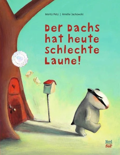Buch "Der Dachs hat heute schlechte Laune!" von Moritz Petz und Amélie Jackowski_Buchcover