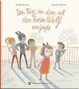 Bilderbuch "Der Tag, an dem ich den bösen Wolf verjagte" von Amélie Javaux und Annick Masson_Kindermann Verlag_Buchcover