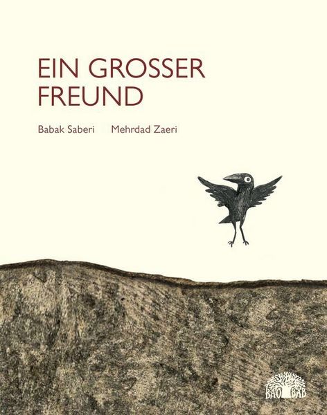 Bilderbuch "Ein großer Freund" von Babak Saberi und Mehrdad Zaeri_Baobab Verlag_Buchcover