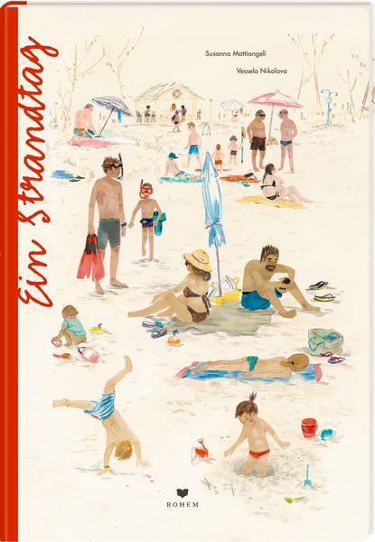 Bilderbuch "Ein Strandtag" von Susanna Mattiangeli und Vessela Nikolova_Bohem Press_Buchcover