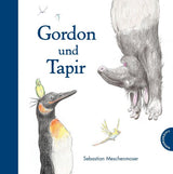 Bilderbuch "Gordon und Tapir" von Sebastian Meschenmoser_Thienemann Verlag_Buchcover