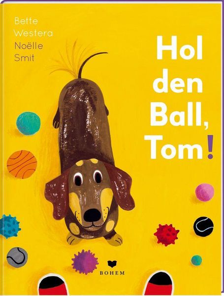 Bilderbuch "Hol den Ball, Tom!" von Bette Westera und Noëlle Smit_Bohem Press_Buchcover