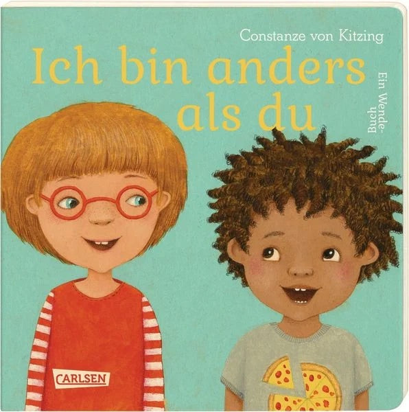 Pappbilderbuch "Ich bin anders als du – Ich bin wie du" von Constanze von Kitzing_Carlsen Verlag_Buchcover
