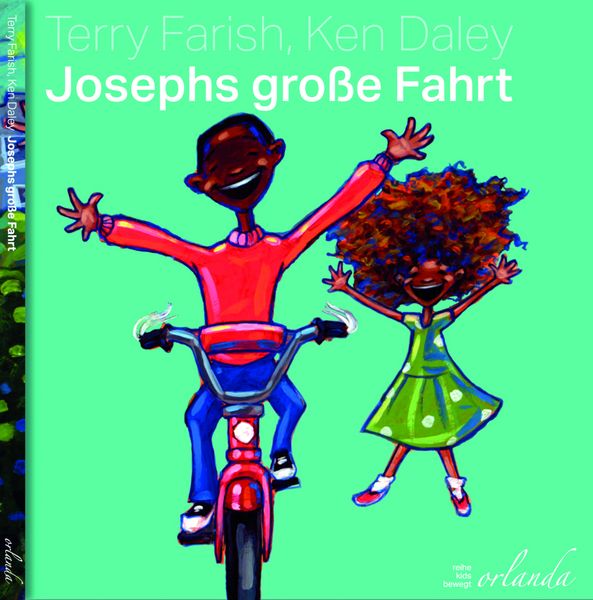 Bilderbuch "Josephs große Fahrt" von Terry Farish und Ken Daley_Orlanda Verlag GmbH_Buchcover