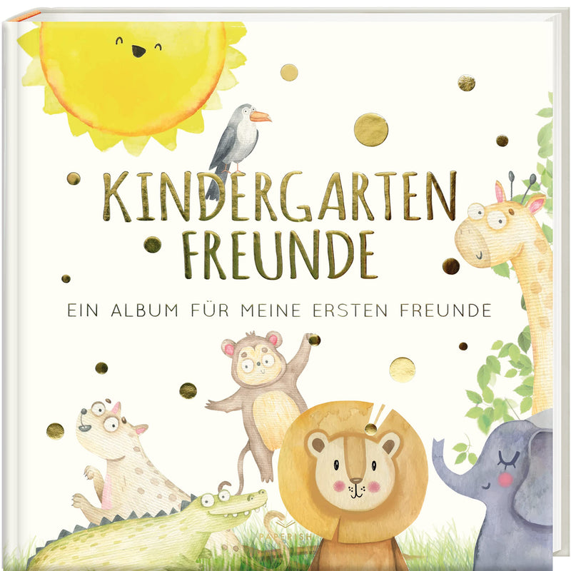 Freundebuch "Kindergartenfreunde – Ein Album für meine ersten Freunde" von Pia Loewe_PAPERISH Geschenkbuch_Buchcover