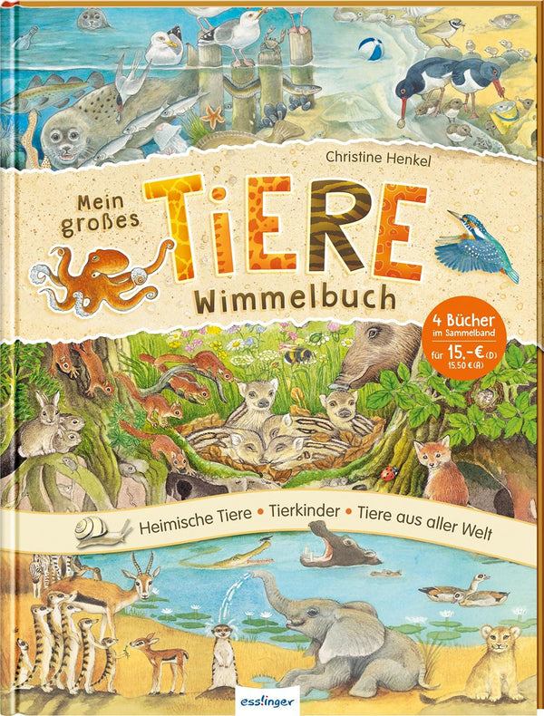 Wimmelbuch "Mein großes Tiere-Wimmelbuch" von Christine Henkel_esslinger Verlag_Buchcover