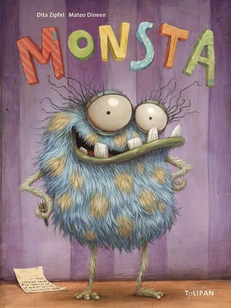 Bilderbuch "Monsta" von Dita Zipfel und Mateo Dineen_Tulipan Verlag_Buchcover