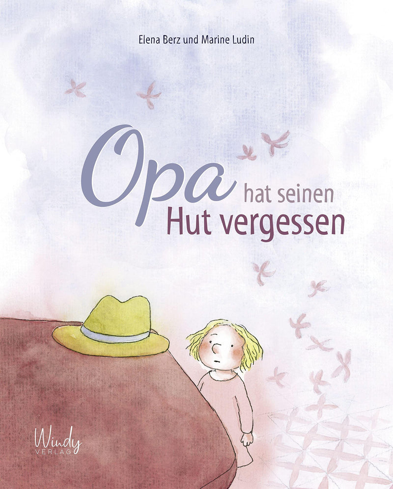 Bilderbuch "Opa hat seinen Hut vergessen" von Elena Berz und Marine Ludin_Windy Verlag_Buchcover