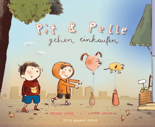Bilderbuch "Pit und Pelle gehen einkaufen" von Stefanie Schütz und Susanne Göhlich_Peter Hammer Verlag_Buchcover