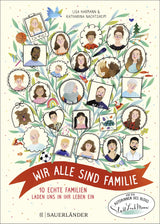 Bilderbuch "Wir alle sind Familie. 10 echte Familien laden uns in ihr Leben ein (von den Autorinnen des Blogs Stadt Land Mama) von Lisa Harmann und Katharina Nachtsheim_Sauerländer Verlag_Buchcover