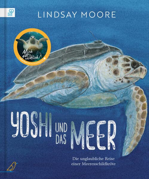 Bilderbuch "Yoshi und das Meer. Die unglaubliche Reise einer Meeresschildkröte" von Lindsay Moore_CalmeMara Verlag_Buchcover